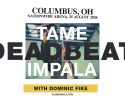 Tame Impala at Nationwide Arena!