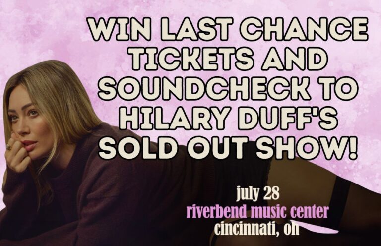 Promotional poster offering a chance to win last-minute tickets and soundcheck for a celebrity's sold-out show at Riverbend Music Center, Cincinnati, OH (July 28).