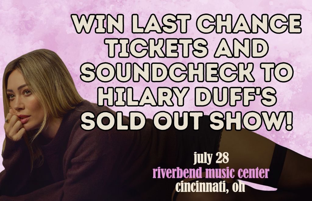 Promotional poster offering a chance to win last-minute tickets and soundcheck for a celebrity's sold-out show at Riverbend Music Center, Cincinnati, OH (July 28).